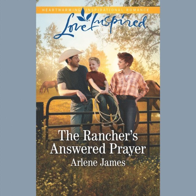 Arlene James - Rancher's Answered Prayer, Ljudbok