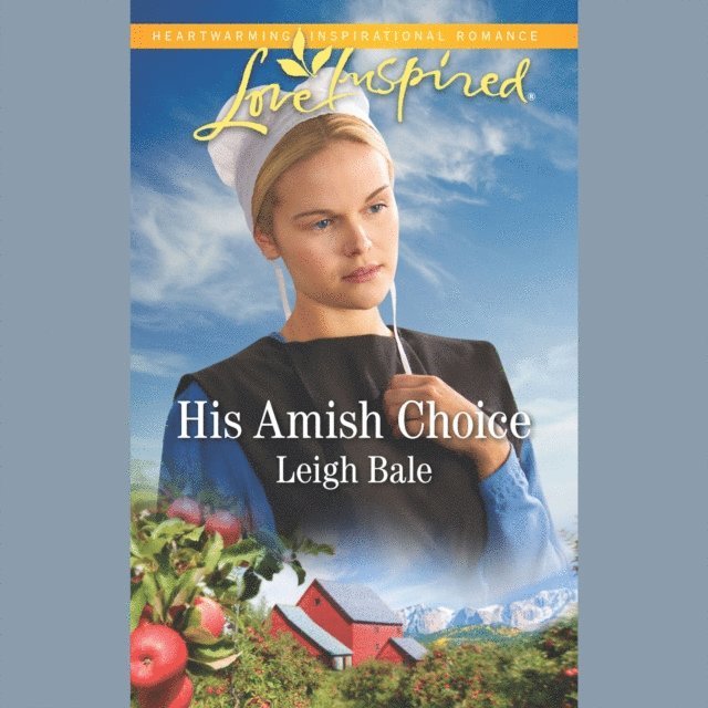 Leigh Bale - His Amish Choice, Ljudbok