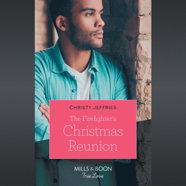 Christy Jeffries - Firefighter's Christmas Reunion, Ljudbok