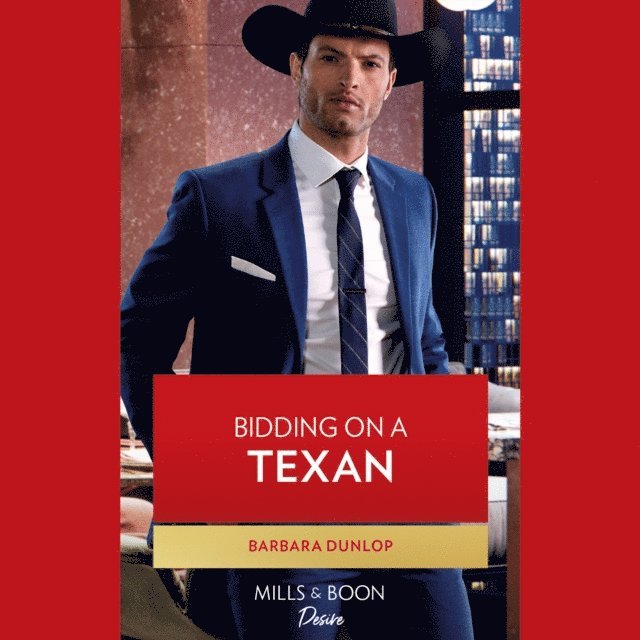 Barbara Dunlop - Bidding On A Texan, Ljudbok