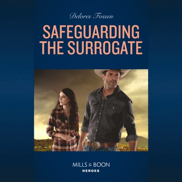 Delores Fossen - Safeguarding The Surrogate, Ljudbok