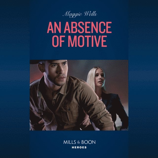 Maggie Wells - Absence Of Motive, Ljudbok