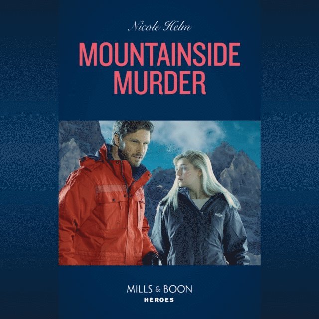 Nicole Helm - Mountainside Murder, Ljudbok