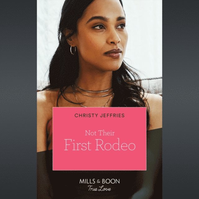 Christy Jeffries - Not Their First Rodeo, Ljudbok