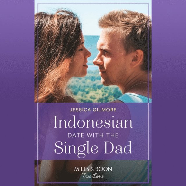 Jessica Gilmore - Indonesian Date With The Single Dad, Ljudbok