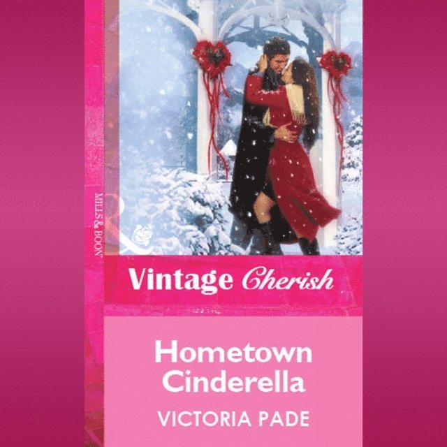 Victoria Pade - Hometown Cinderella, Ljudbok