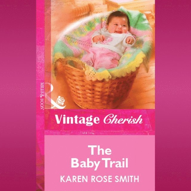 Karen Rose Smith - Baby Trail, Ljudbok