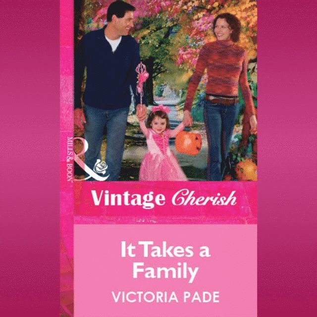 Victoria Pade - It Takes A Family, Ljudbok