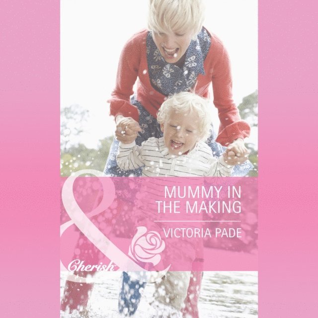 Victoria Pade - Mummy In The Making, Ljudbok