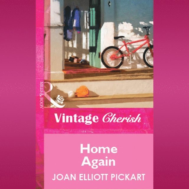 Joan Elliott Pickart - Home Again, Ljudbok