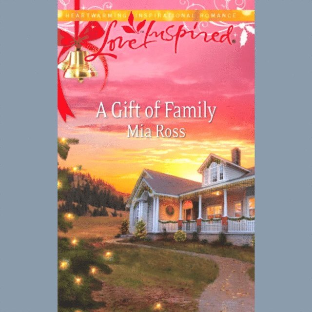 Mia Ross - Gift Of Family, Ljudbok