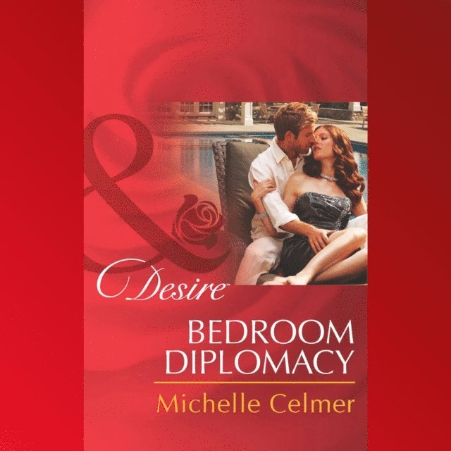 Michelle Celmer - Bedroom Diplomacy, Ljudbok