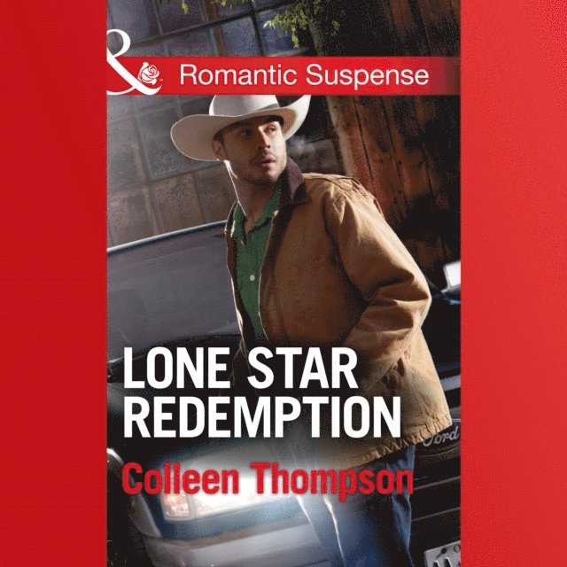 Colleen Thompson - Lone Star Redemption, Ljudbok
