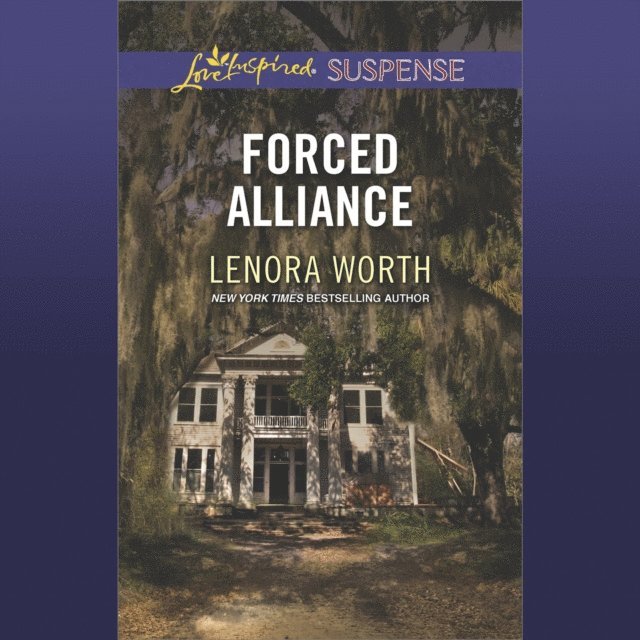 Lenora Worth - Forced Alliance, Ljudbok