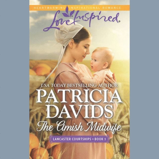 Patricia Davids - Amish Midwife, Ljudbok