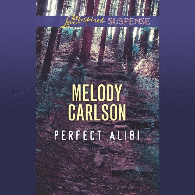 Melody Carlson - Perfect Alibi, Ljudbok