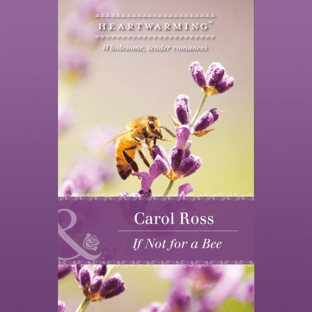 Carol Ross - If Not For A Bee, Ljudbok