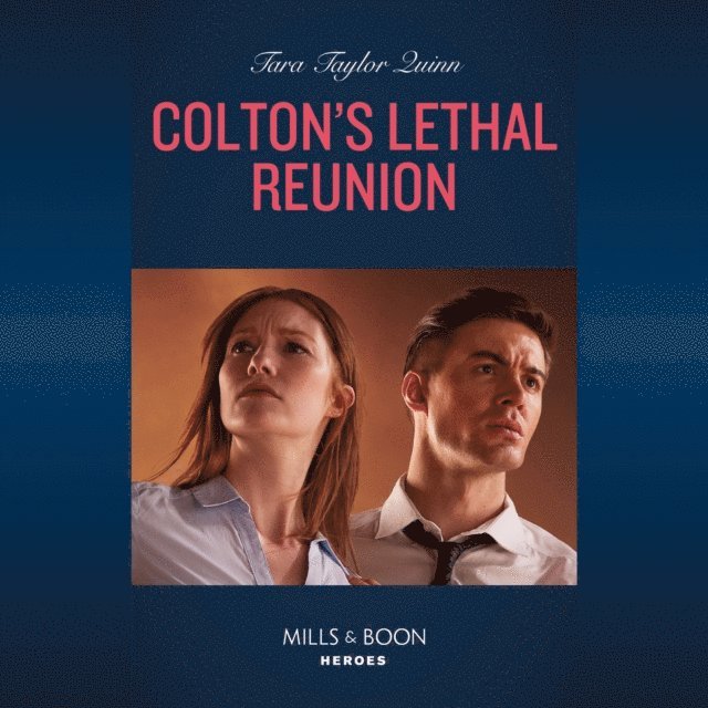 Tara Taylor Quinn - Colton's Lethal Reunion, Ljudbok