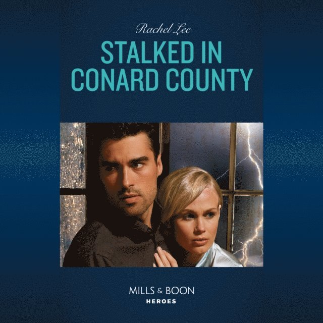 Rachel Lee - Stalked In Conard County, Ljudbok