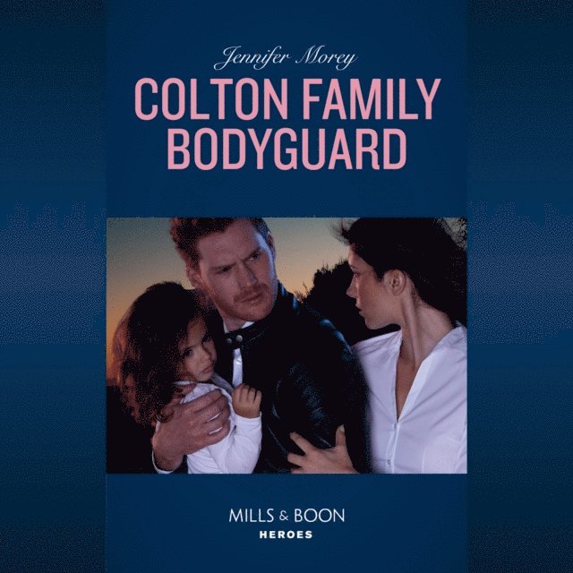 Jennifer Morey - Colton Family Bodyguard, Ljudbok