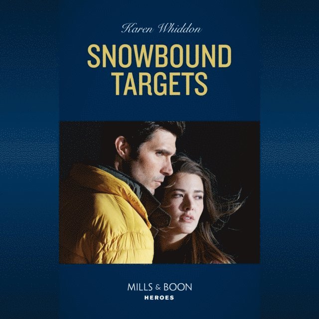 Karen Whiddon - Snowbound Targets, Ljudbok