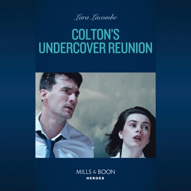 Lara Lacombe - Colton's Undercover Reunion, Ljudbok