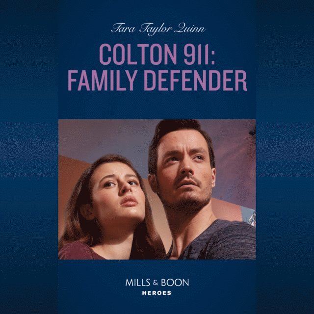 Tara Taylor Quinn - Colton 911: Family Defender, Ljudbok