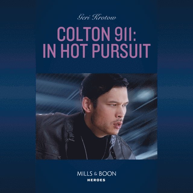 Geri Krotow - Colton 911: In Hot Pursuit, Ljudbok