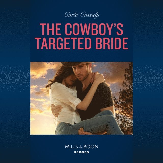 Carla Cassidy - Cowboy's Targeted Bride, Ljudbok