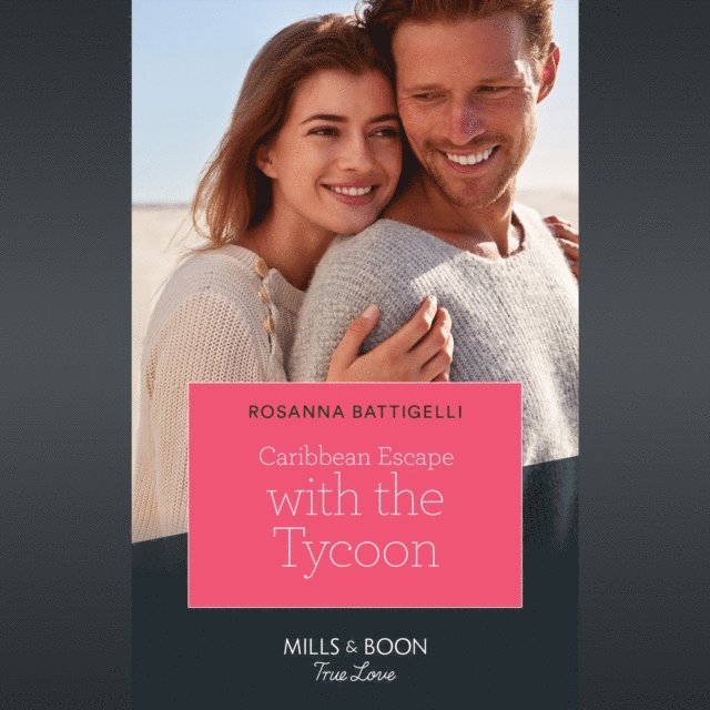 Rosanna Battigelli - Caribbean Escape With The Tycoon, Ljudbok