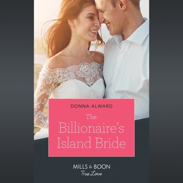 Donna Alward - Billionaire's Island Bride, Ljudbok