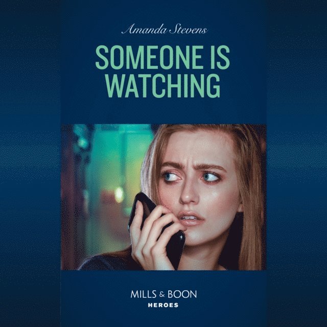 Amanda Stevens - Someone Is Watching, Ljudbok