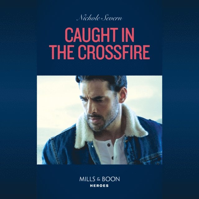 Nichole Severn - Caught In The Crossfire, Ljudbok