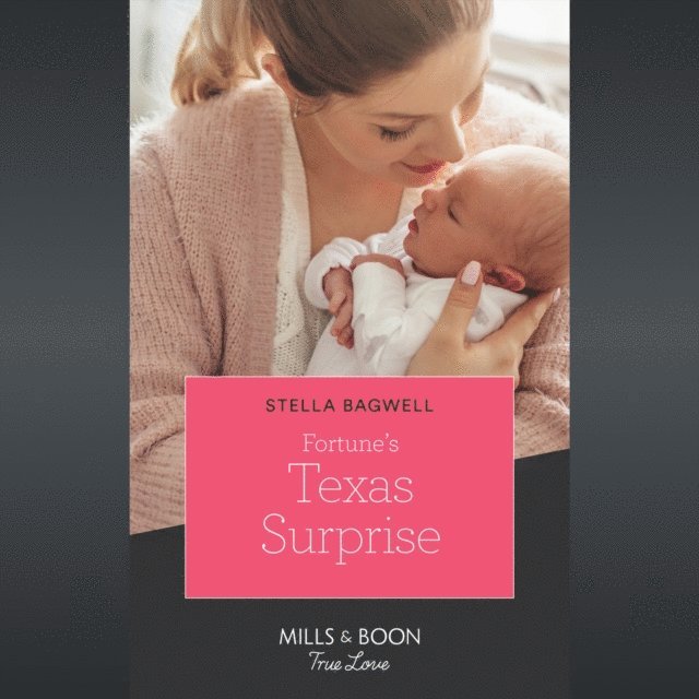 Stella Bagwell - Fortune's Texas Surprise, Ljudbok