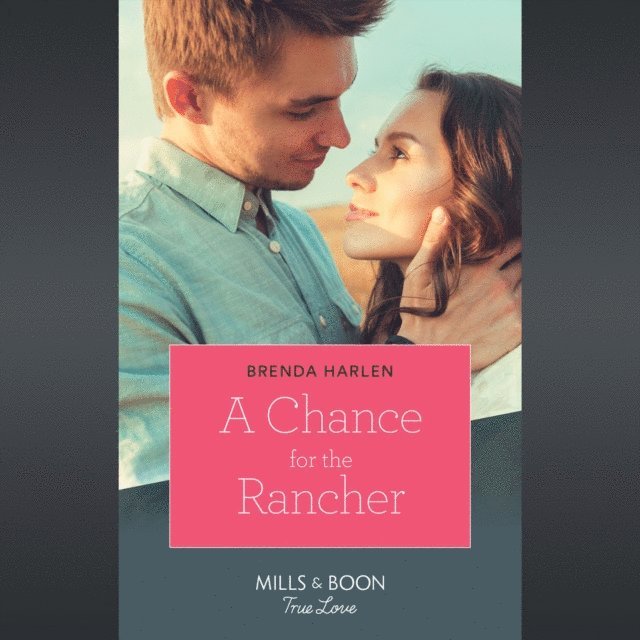 Brenda Harlen - Chance For The Rancher, Ljudbok