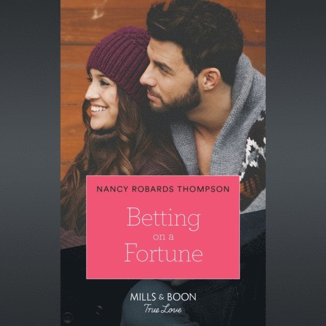 Nancy Robards Thompson - Betting On A Fortune, Ljudbok