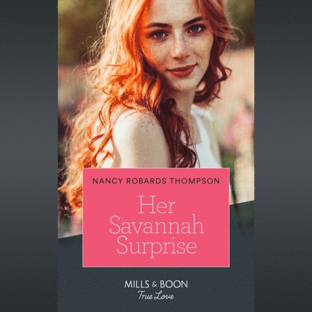 Nancy Robards Thompson - Her Savannah Surprise, Ljudbok