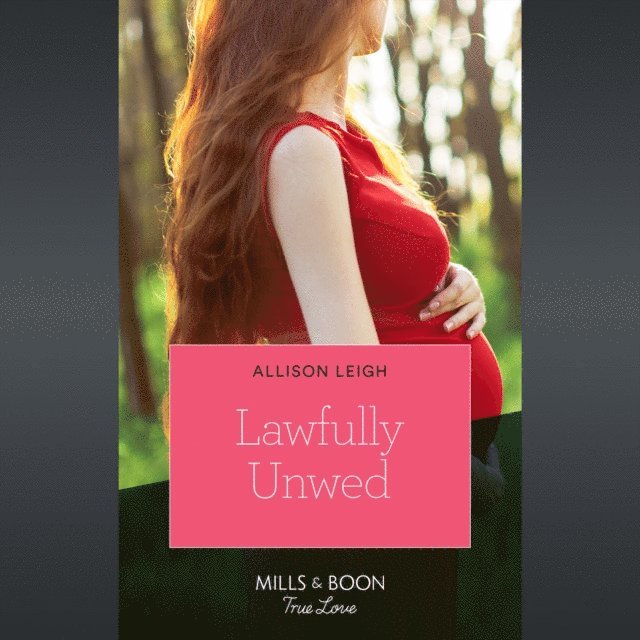 Allison Leigh - Lawfully Unwed, Ljudbok