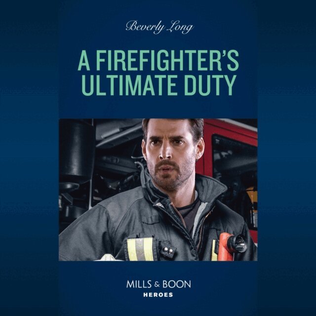 Beverly Long - Firefighter's Ultimate Duty, Ljudbok