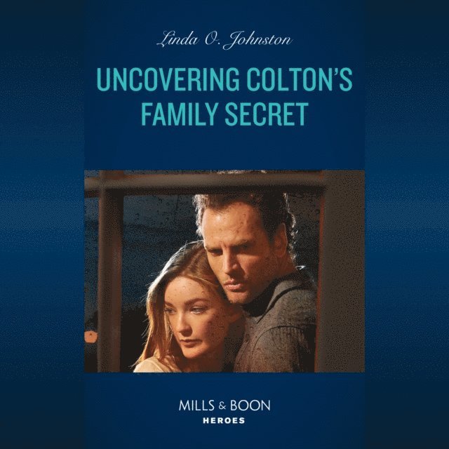 Linda O. Johnston - Uncovering Colton's Family Secret, Ljudbok