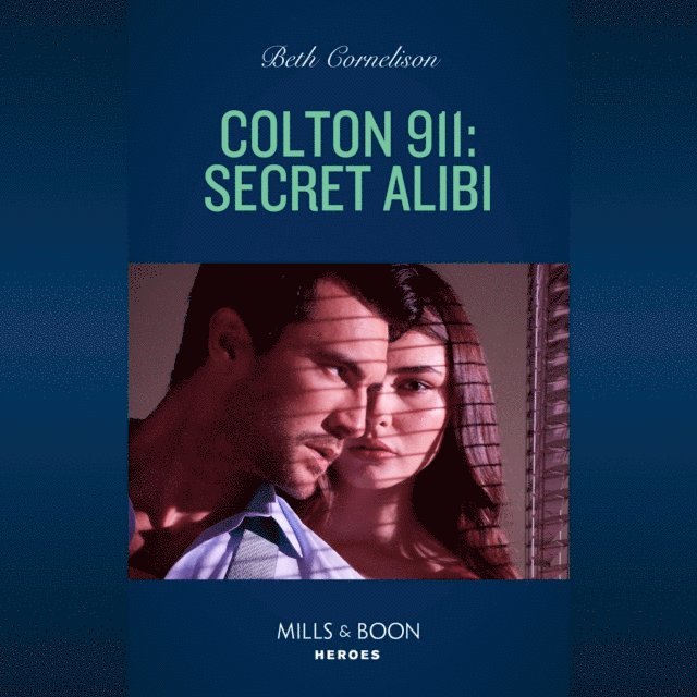 Beth Cornelison - Colton 911: Secret Alibi, Ljudbok