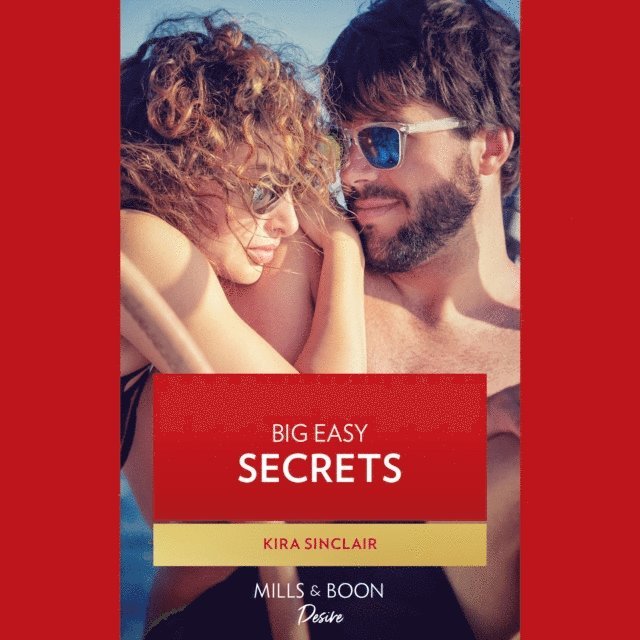 Kira Sinclair - Big Easy Secrets, Ljudbok