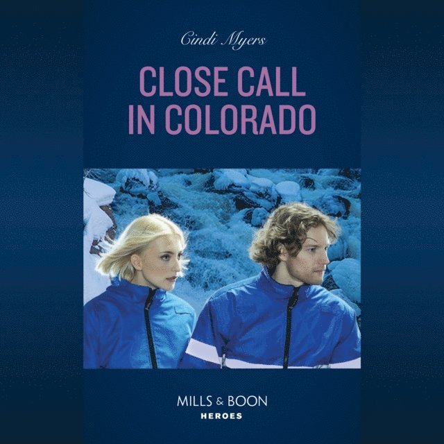Cindi Myers - Close Call In Colorado, Ljudbok
