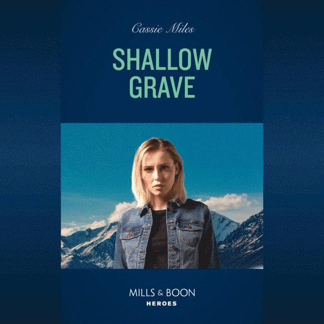 Cassie Miles - Shallow Grave, Ljudbok