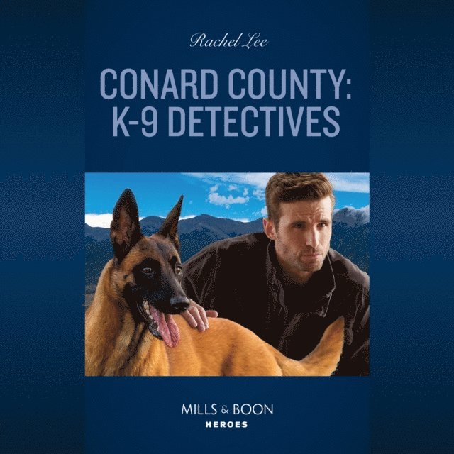 Rachel Lee - Conard County: K-9 Detectives, Ljudbok