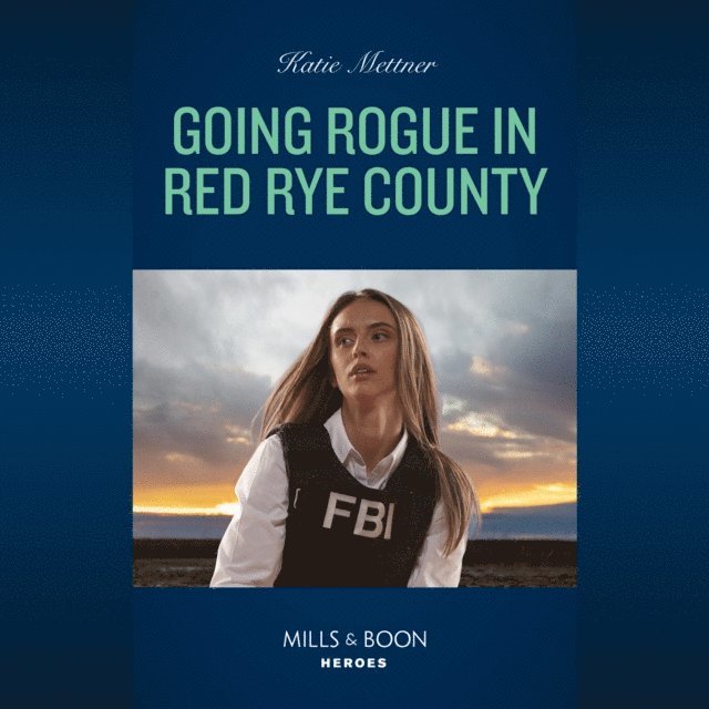 Katie Mettner - Going Rogue In Red Rye County, Ljudbok