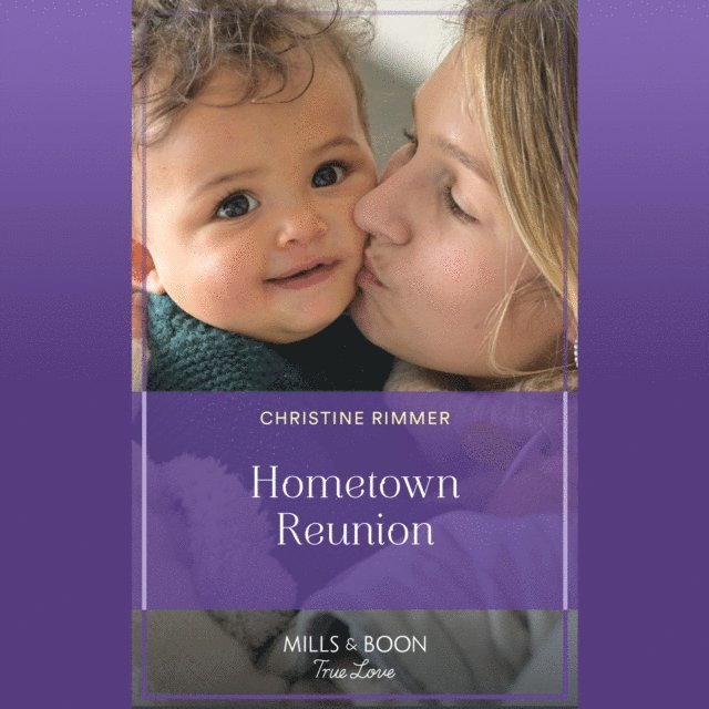 Christine Rimmer - Hometown Reunion, Ljudbok