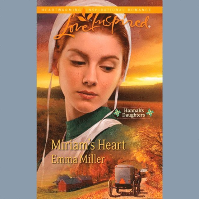 Emma Miller - Miriam's Heart, Ljudbok