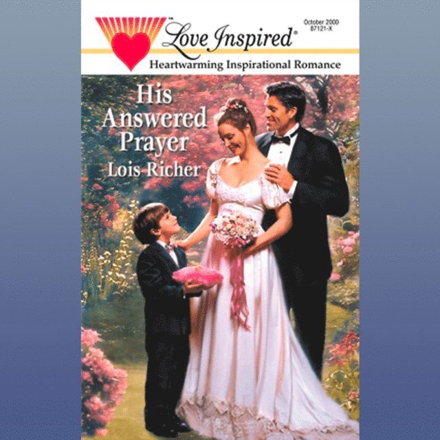 Lois Richer - His Answered Prayer, Ljudbok