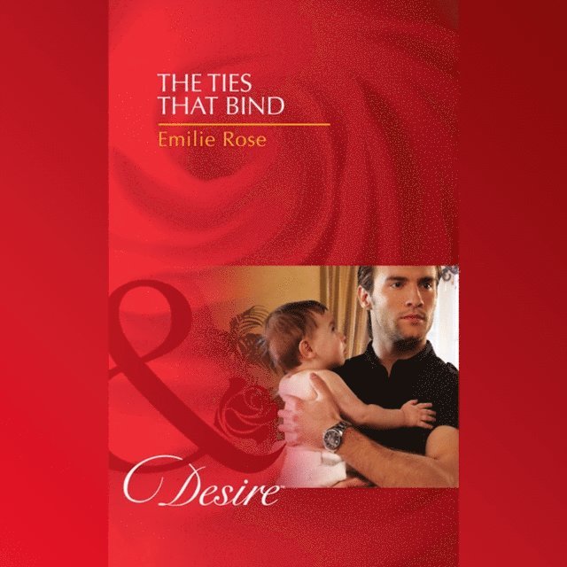 Emilie Rose - Ties That Bind, Ljudbok